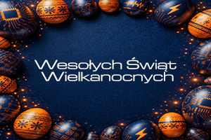 Radosnych Świąt Wielkanocnych!